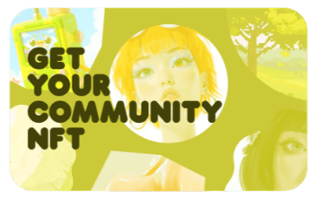GET YOUR COMMUNITY NFT